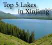 Xinjiang's Top 5 Lakes