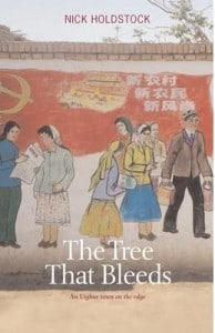 The Tree That Bleeds by Nick Holdstock