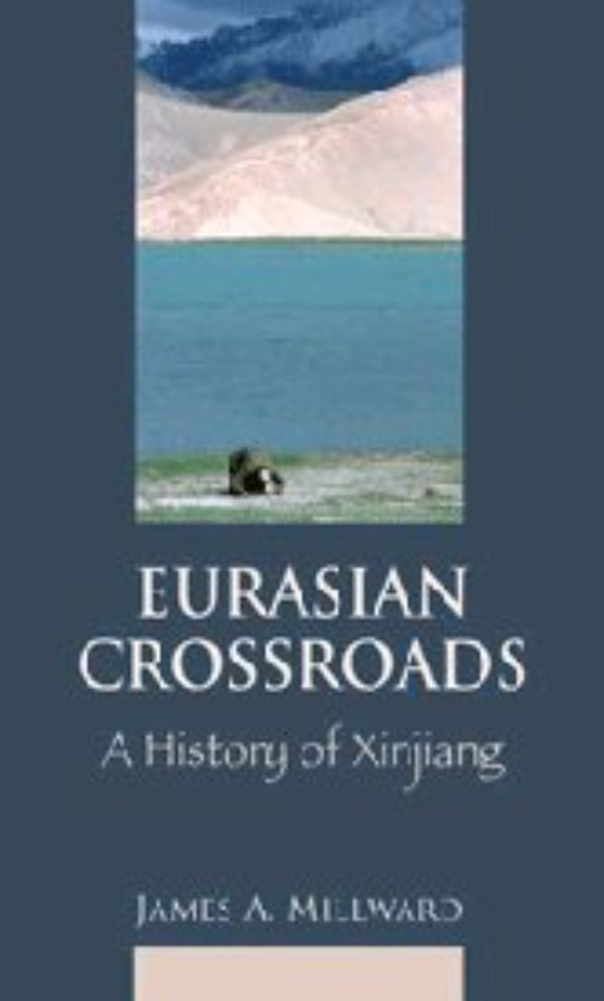 History Of Xinjiang Review Of Millward S Eurasian Crossroads Book