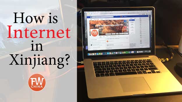 How is the Internet in Xinjiang, China?