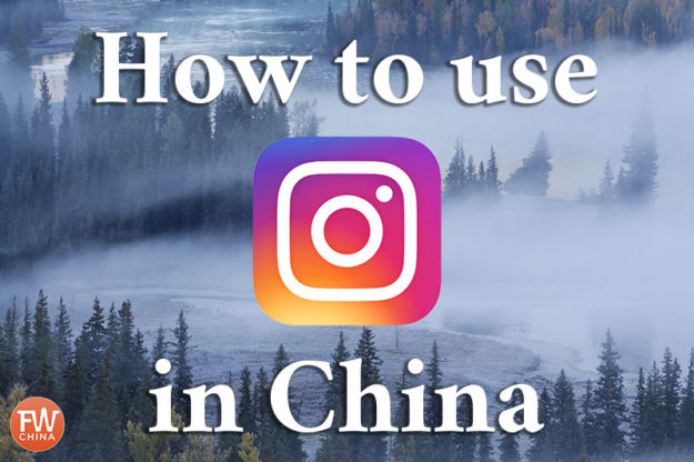 How to use Instagram in China in 2022