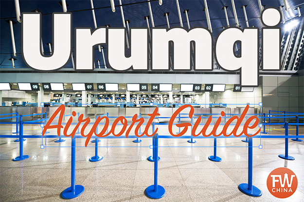 Urumqi Airport Guide for Xinjiang, China